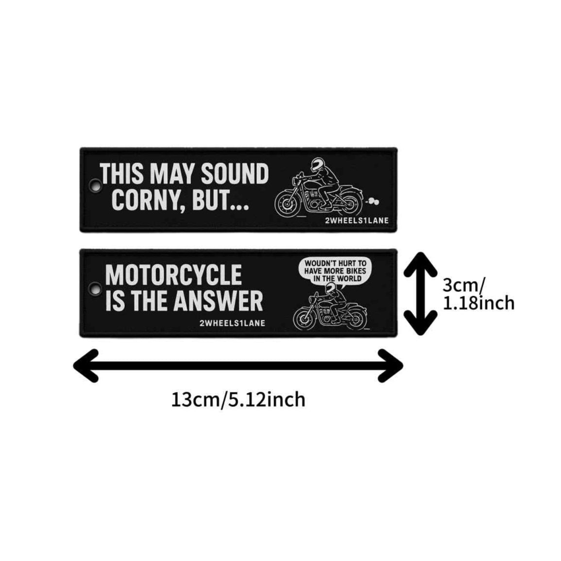 Motorcycle Keychain Tag – ‘Motorcycle Is The Answer’ (13cm x 3cm)