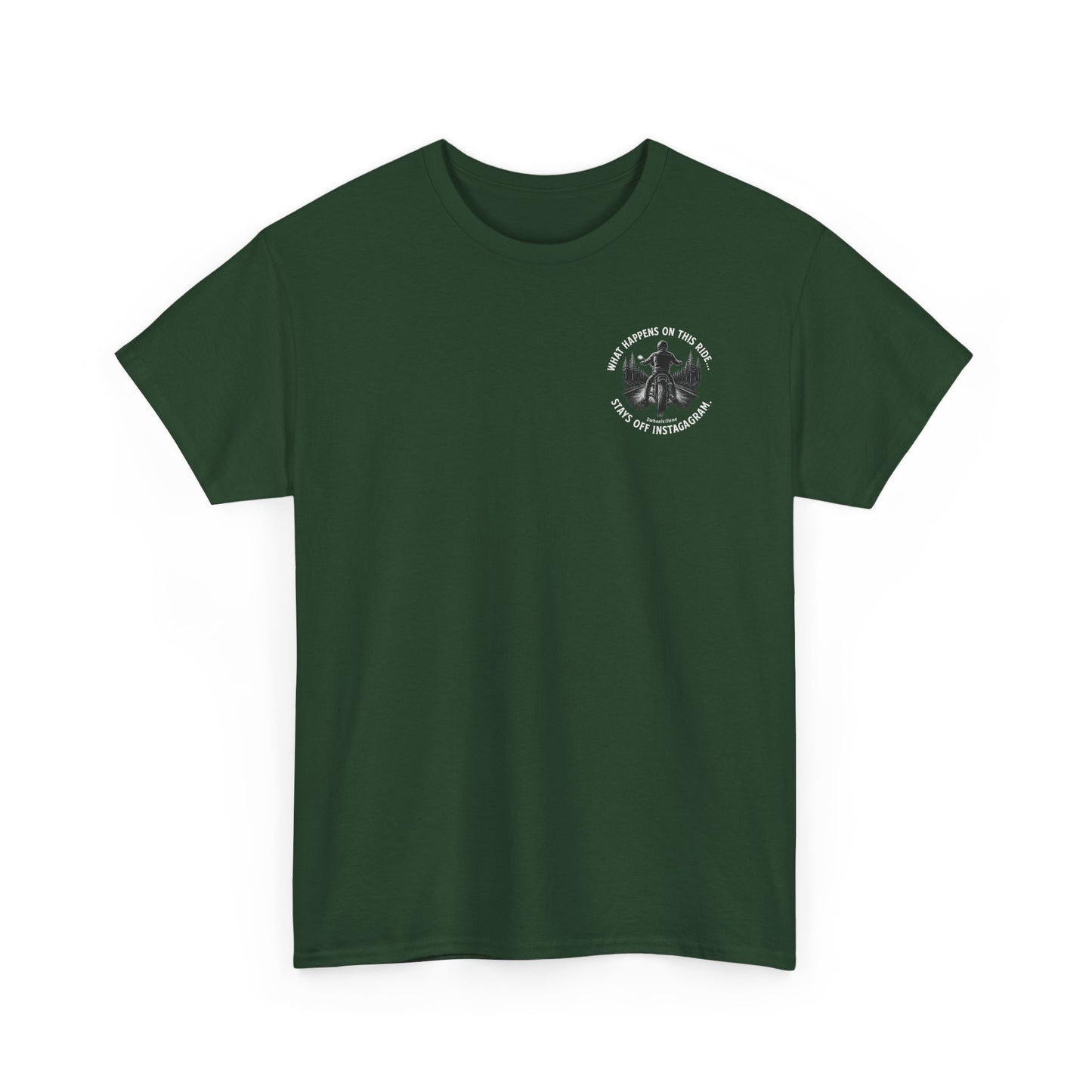 Biker T-Shirt – Design 2 "What Happens on This Ride Stays Off Instagram" – 2Wheels1Lane Exclusive