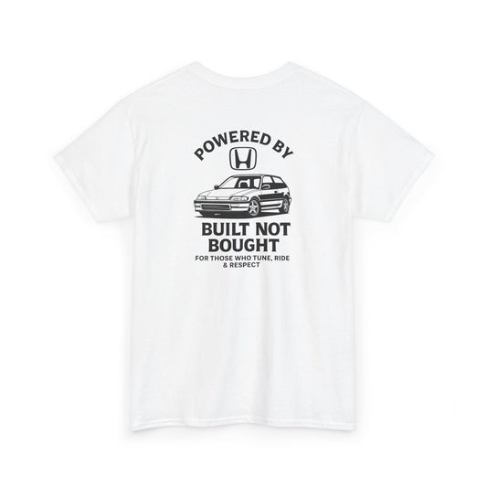 “Built Not Bought” T-Shirt – Car Enthusiast Streetwear