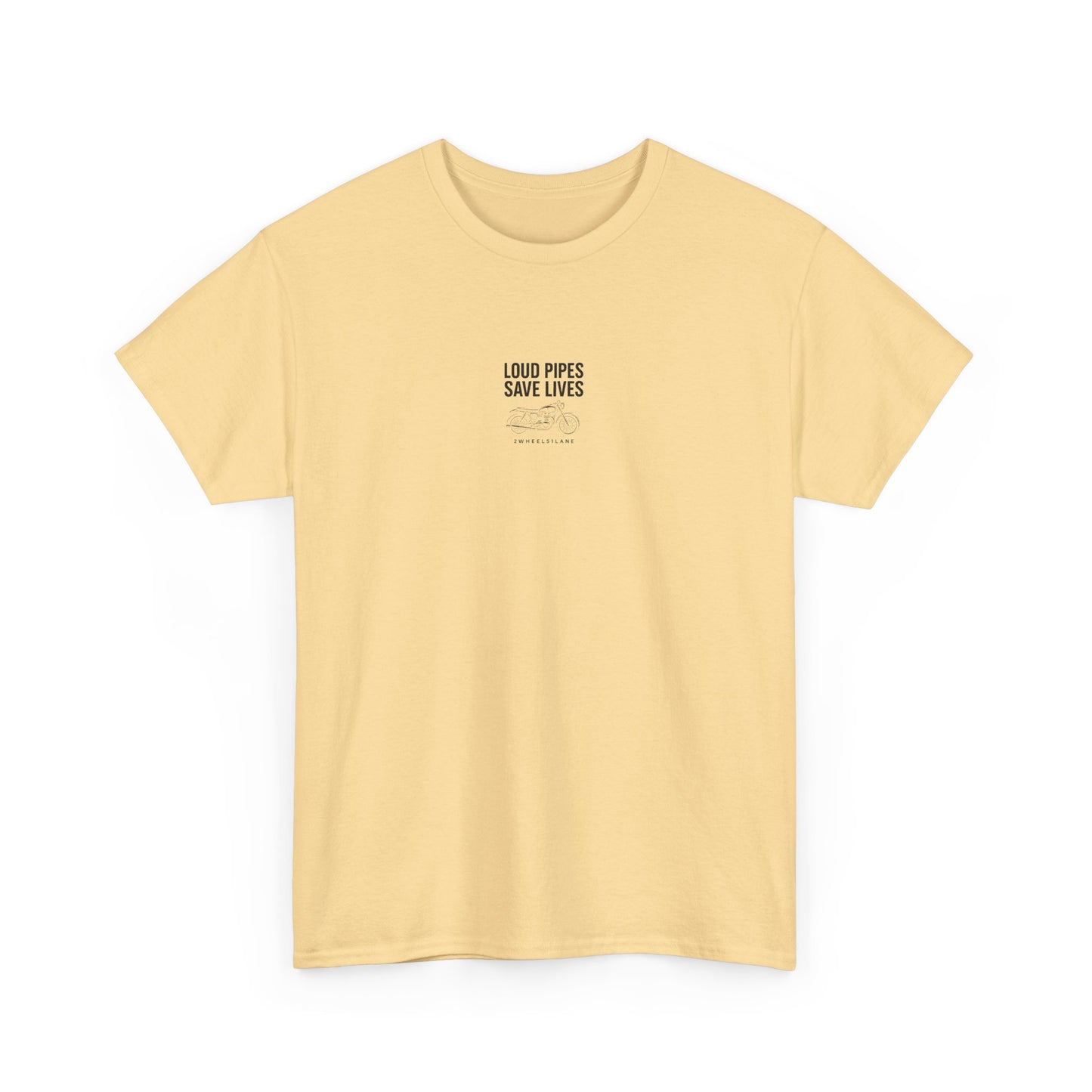 Loud Pipes Save Lives T-Shirt – Motorcycle Rider Tee | 2Wheels1Lane