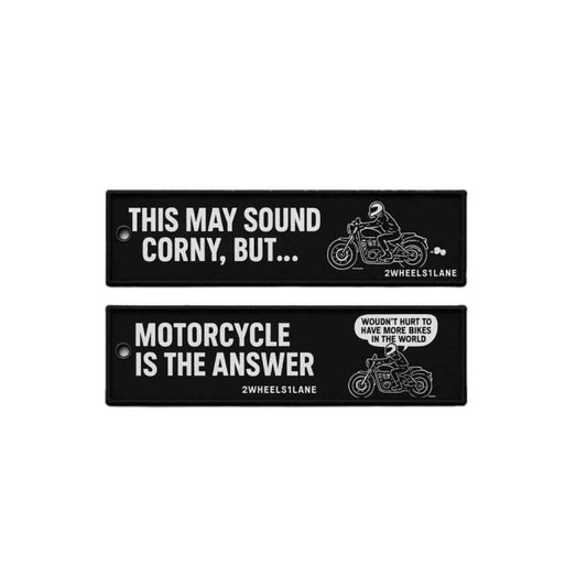 Motorcycle Keychain Tag – ‘Motorcycle Is The Answer’ (13cm x 3cm)