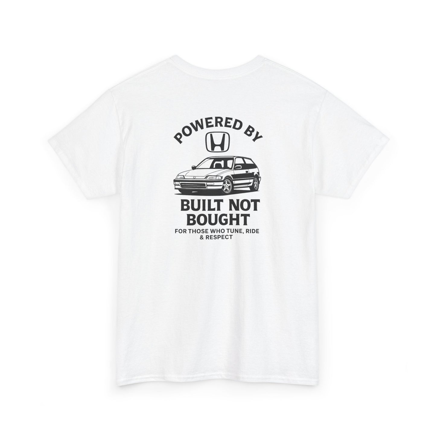 “Built Not Bought” T-Shirt – Car Enthusiast Streetwear