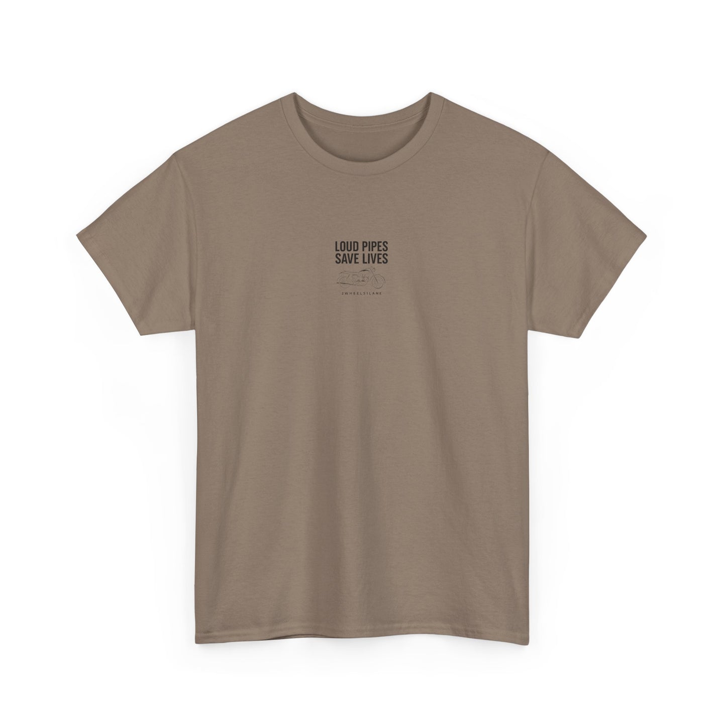 Loud Pipes Save Lives T-Shirt – Motorcycle Rider Tee | 2Wheels1Lane