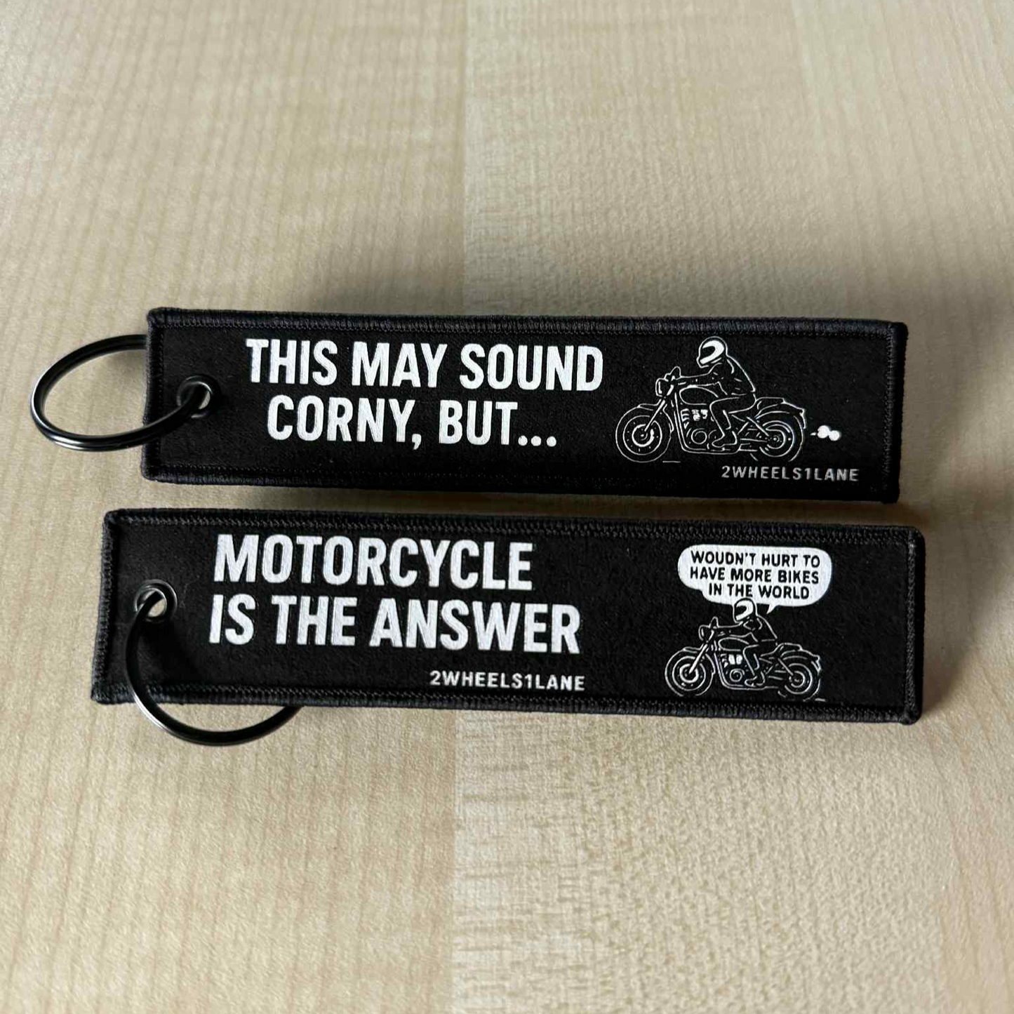 Motorcycle Keychain Tag – ‘Motorcycle Is The Answer’ (13cm x 3cm)